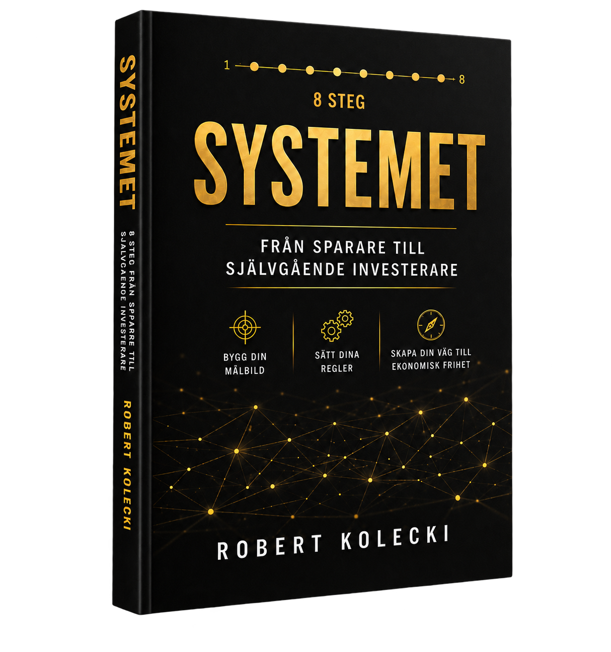 Boken SYSTEMET av Robert Kolecki