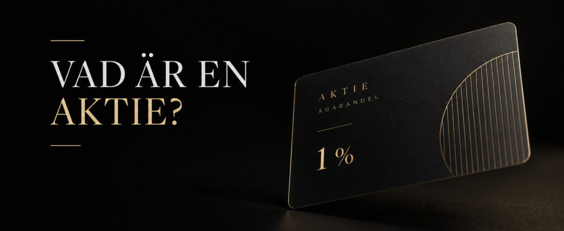 Vad är en aktie? – enkelt förklarat