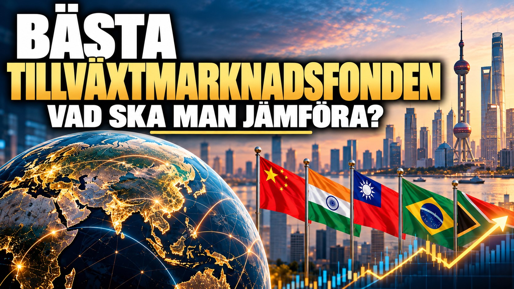 Bästa tillväxtmarknadsfonden, vad ska man jämföra?